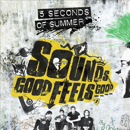5 Seconds Of Summer SOUNDS GOOD FEEL
