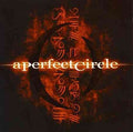 A Perfect Circle Mer de Noms [Explicit Content]