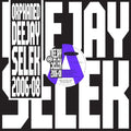 AFX orphaned deejay selek 2006-2008
