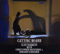 ALAN SONDHEIM WITH CHRISTOPHER DIASPARRA & EDWARD Cutting Board