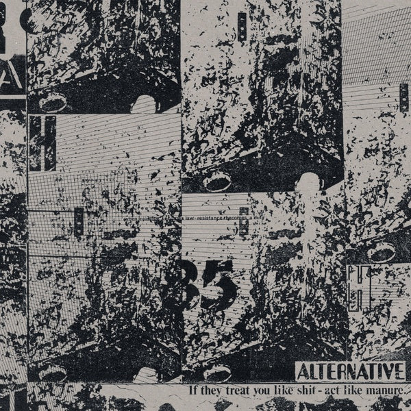 ALTERNATIVE If They Treat You Like Shit - Act Like Manure