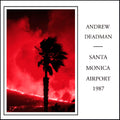 Andrew Deadman Santa Monica Airport 1987