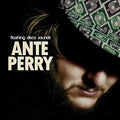 ANTE PERRY Flashing Disco Sounds