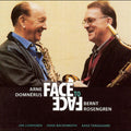 Arne & Bernt Rosengren DomnÈrus Face To Face