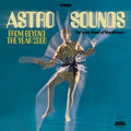 Astro Sounds From Beyond The Year 2000