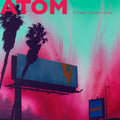 Atom In Every Dream Home