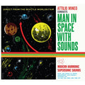 Attilio Mineo Man In Space With Sounds