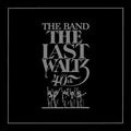 Band. The Last Waltz (40th Anniversary Edition) (2 Cd's)
