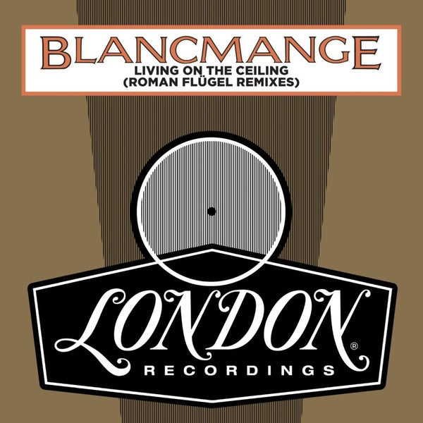 BLANCMANGE Living On The Ceiling (Roman Flugel Remixes)