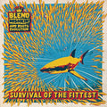 BLEND MISHKIN & ROOTS EVOLUTION Survival of the Fittest