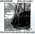 BOB BANNISTER Dives And Lazarus