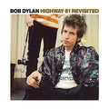 Bob Dylan Highway 61 Revisited (Remastered, Reissue)