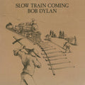 Bob Dylan Slow Train Coming