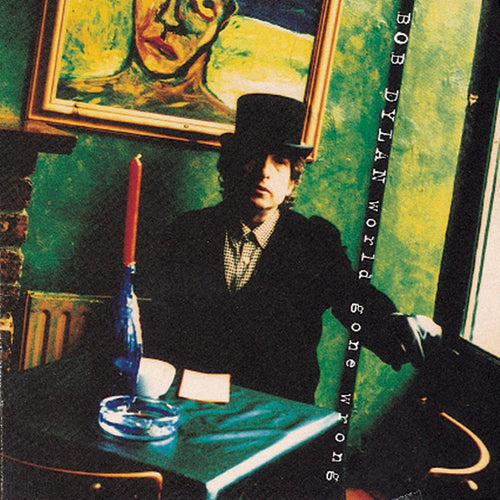 Bob Dylan World Gone Wrong (150 Gram Vinyl)
