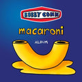 Bobby Conn Macaroni