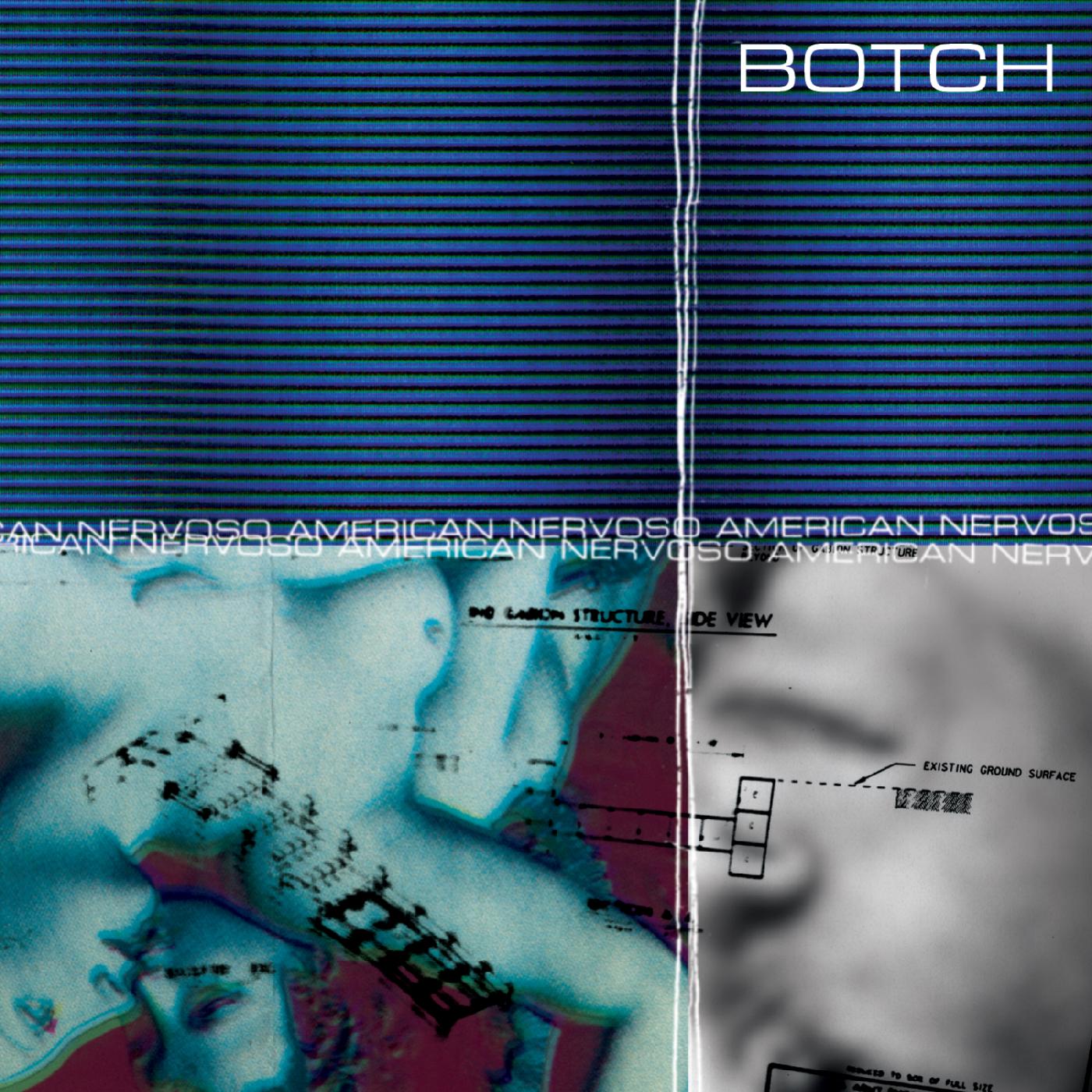 Botch American Nervoso (25th Anniversary)