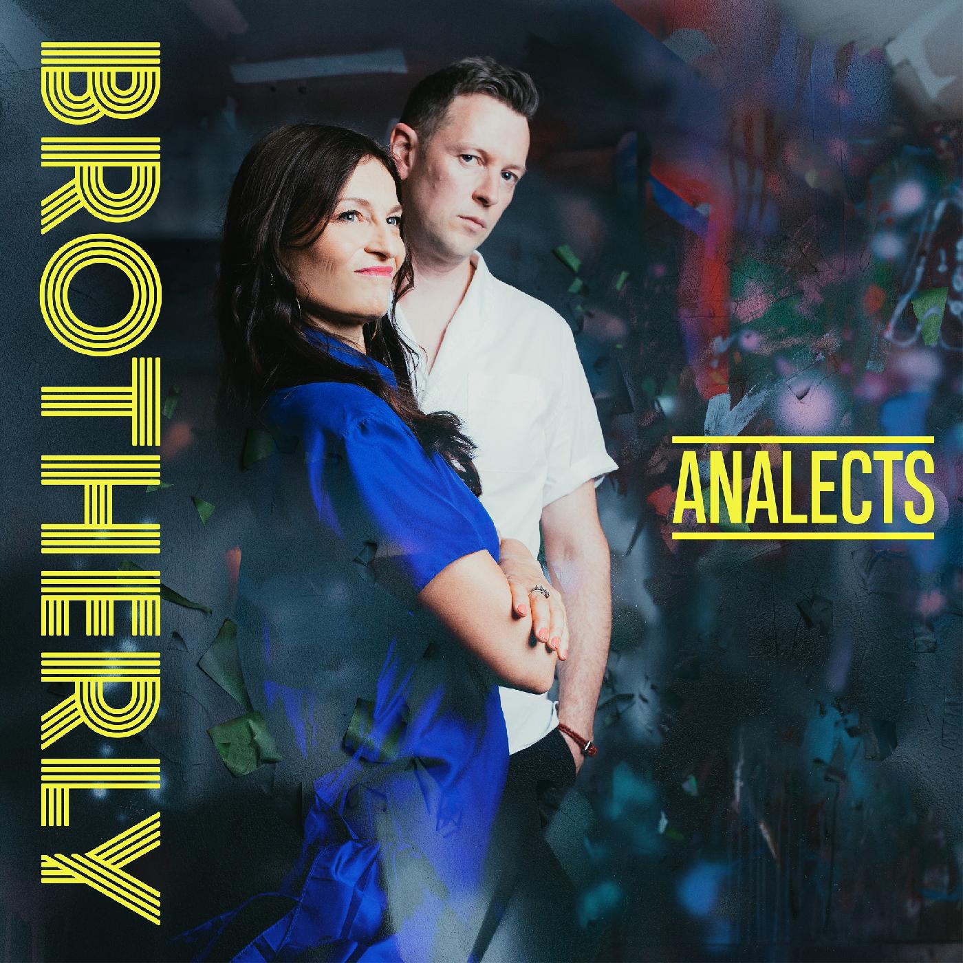 Brotherly Analects