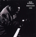 Bud Powell Birdland 1953