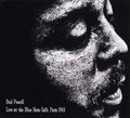 Bud Powell Live at the Blue Note Café, Paris 1961