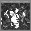 Cadence Weapon Hope In Dirt City