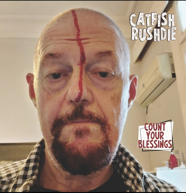 Catfish Rushdie Count Your Blessings [CD]