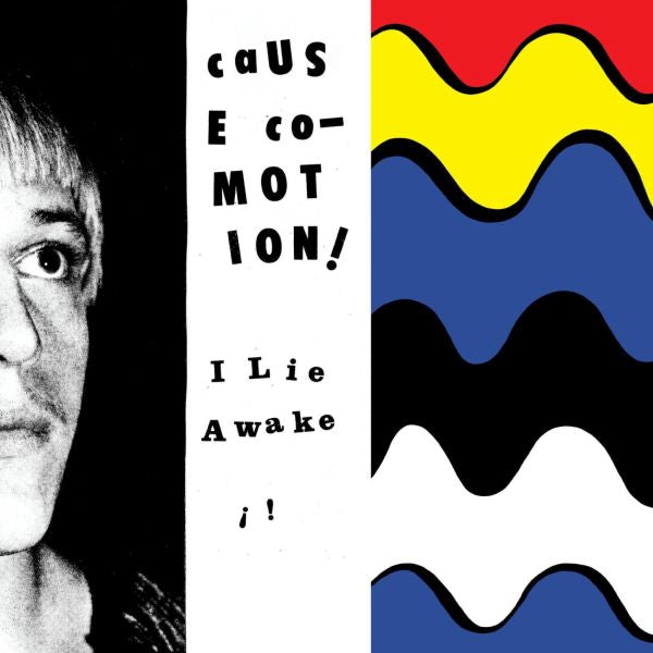 Cause Co-Motion! I Lie Awake - 7"