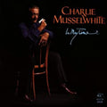Charlie Musselwhite In My Time