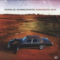 Charlie Musselwhite Mississippi Son