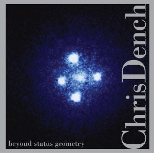 Chris Dench Beyond Status Geometry