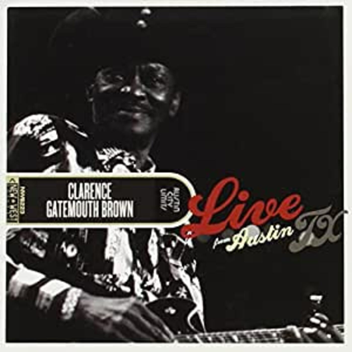 Clarence "gatemouth" Brown Live From Austin, TX (CD + DVD)