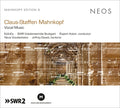 CLAUS-STEFFEN MAHNKOPF Vocal Music