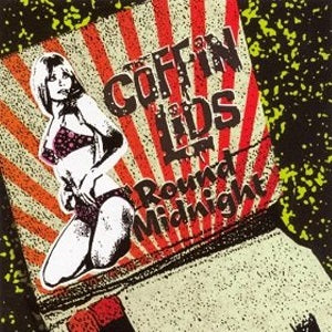 Coffin Lids Round Midnight