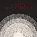 Colleen The Tunnel and the Clearing