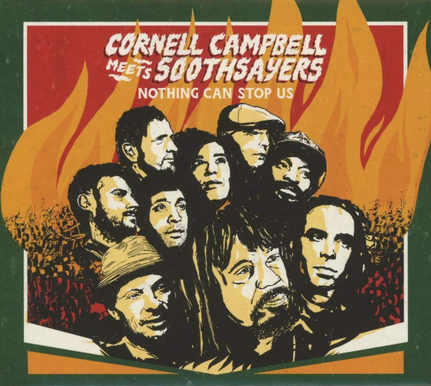 Cornell Meets Soothsayers Campbell Nothing Can Stop Us