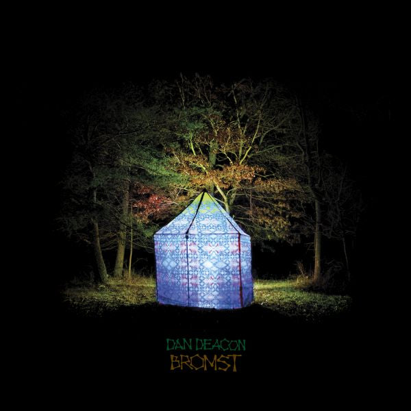 Dan Deacon Bromst