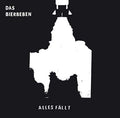 DAS BIERBEBEN Alles Fällt