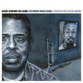 David Big Band Sanford A Prayer For Lester Bowie