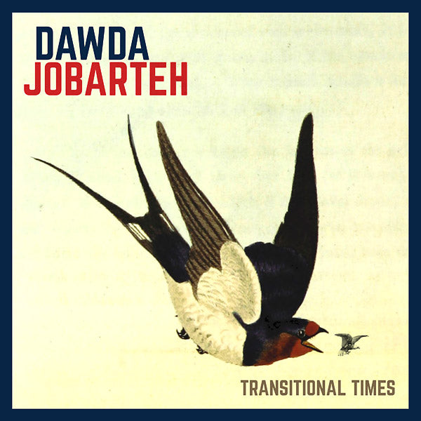 DAWDA JOBARTEH Transitional Times