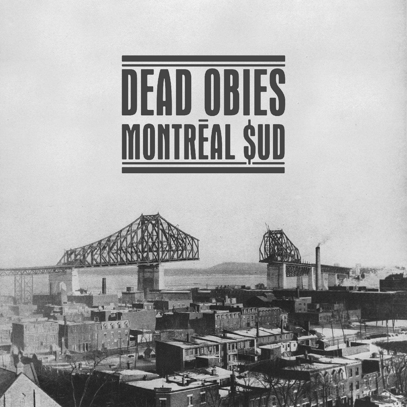 Dead Obies Montréal $Ud