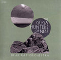 Dead Rat Orchestra The Guga Hunters of Ness