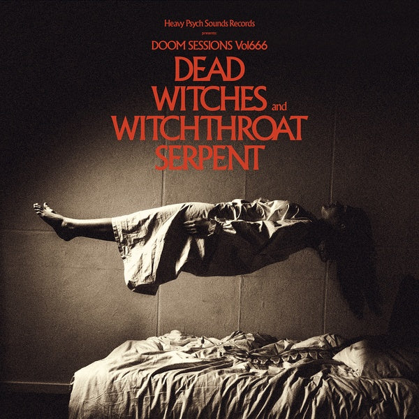 DEAD WITCHES/WITCHTHROAT SERPENT Doom Sessions Vol. 666