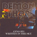 DEMON THOR Anno 1972 / Written In The Sky
