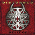 Disturbed Believe