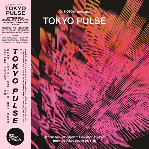 DJ NOTOYA Tokyo Pulse: Japanese Funk, Modern And City Pop From The Tokyo Scene 1974-88 [CD]