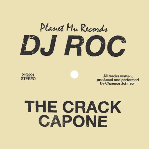DJ Roc Crack Capone