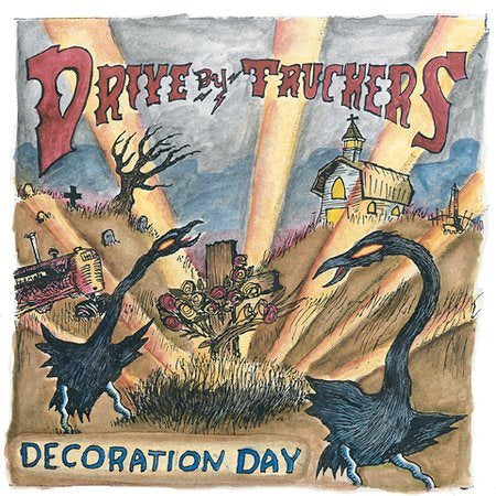 Drive-By Truckers Decoration Day