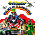 DUBINATOR Police In Helicopter