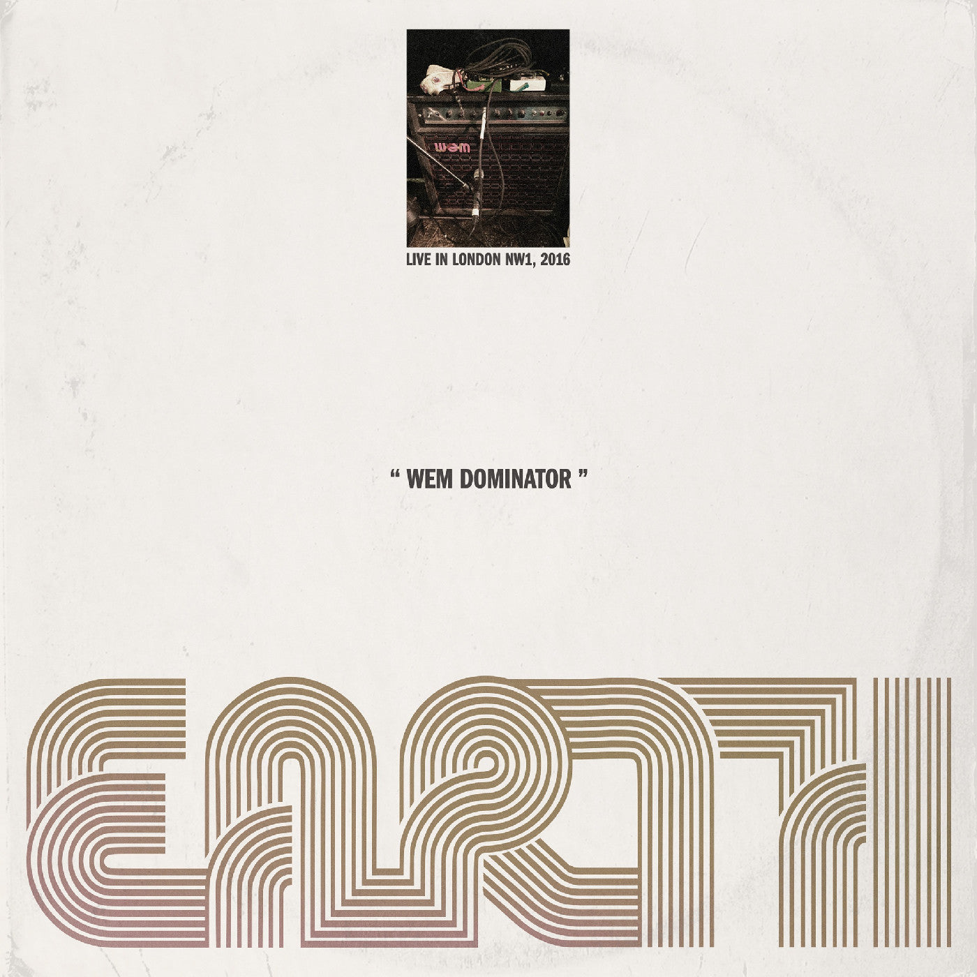 Earth Wem Dominator (Live In London Nw1 2016) (Indie Exclusive Dark Star Effect Vinyl)