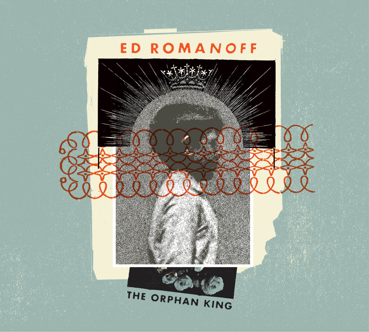 Ed Romanoff The Orphan King