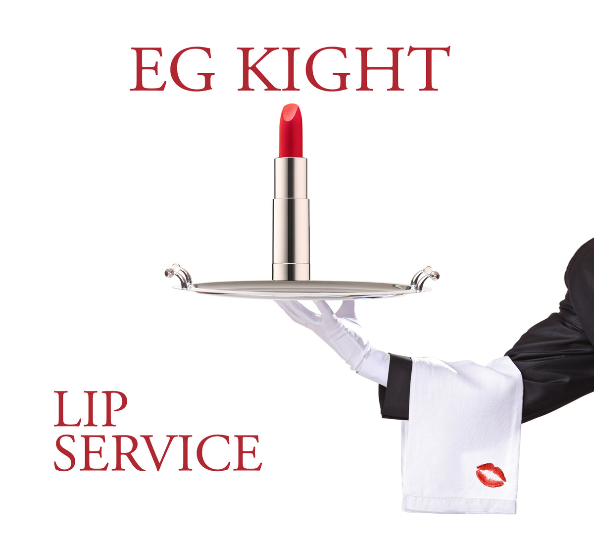 EG Kight Lip Service